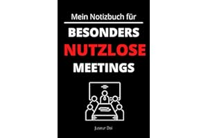 Mein Notizbuch für besonders nutzlose Meetings: Liniertes Notizbuch A5 als Geschenkidee für das Büro, die Arbeitskollegen oder den Chef