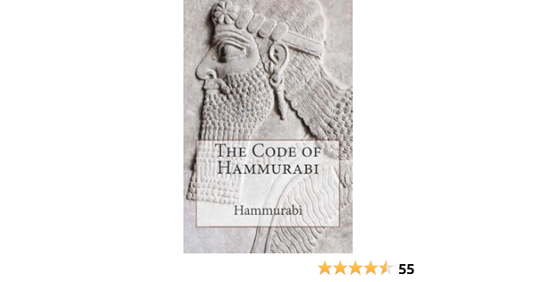 The Code Of Hammurabi Amazon Co Uk Hammurabi Horne Charles F King L W Books