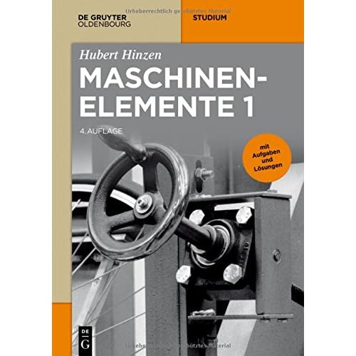 [PDF] Download Maschinenelemente 1 (De Gruyter Studium) Kostenlos
