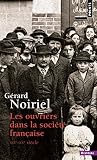 Image de Ouvriers dans la société française . XIXe-XXe siècle (Les): XIXe-X