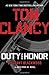 Produktbild Tom Clancy Duty and Honor (A Jack Ryan Jr. Novel, Band 2)