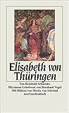 Elisabeth von Thüringen (insel taschenbuch) by 