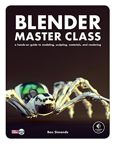 Download Blender Master Class: A Hands-On Guide to Modeling, Sculpting, Materials, and Rendering Download Blender Master Class: A Hands-On Guide to Modeling, Sculpting, Materials, and Rendering