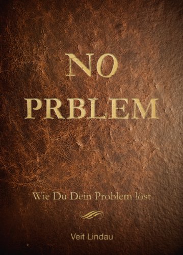NO-PRBLEM-Wie-du-dein-Problem-lst