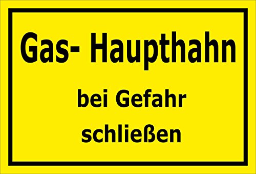 Schild Gas-Haupthahn – bei Gefahr schließen – 15x20cm, 30x20cm und 45x30cm – Bohrlöcher Aufkleber Hartschaum Aluverbund -S00082C