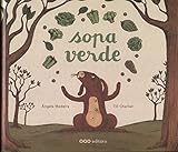 Sopa Verde (Col.'O' Cuentos Pedir Boca)