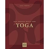 Das große Buch vom Yoga (GU Yoga & Pilates)