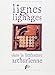 Produktbild Lignes et lignages dans la littérature arthurienne : Actes du 3e colloque arthurien organisé à l'université de Haute-Bretagne, 13-14 octobre 2005