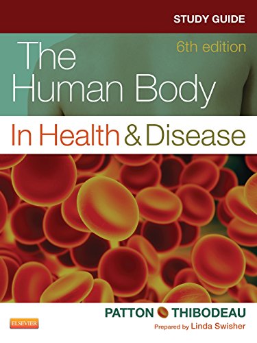 Study Guide for The Human Body in Health & Disease - E-Book