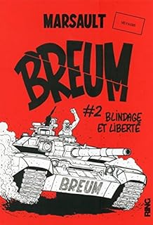 jaquette livre BREUM - tome 2 Blindage et liberté (02)