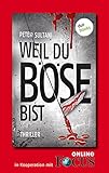 'Weil du böse bist' von Peter Sultani