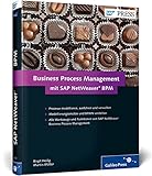 Business Process Management mit SAP NetWeaver BPM: Geschäftsprozesse mit SAP modellieren (SAP PRESS) by Birgit Heilig, Martin Möller
