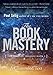 The Book of Mastery: The Mastery Trilogy: Book I (Paul Selig Series 1) (English Edition) by