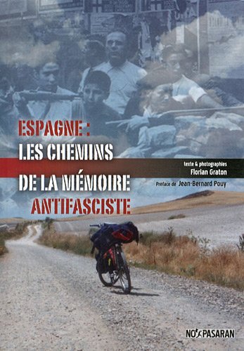 Espagne : les chemins de la mémoire antifasciste