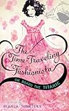 The Time-Traveling Fashionista (English Edition) by 