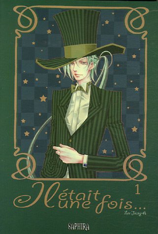 Il était une fois… — Tome 1