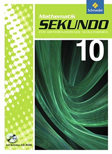 Sekundo 10 Schülerband mit CDROM: Mathematik für differenzierende SchulformenAusgabe 2009