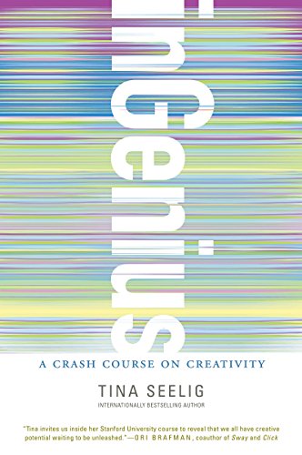 inGenius: A Crash Course on Creativity (English Edition)