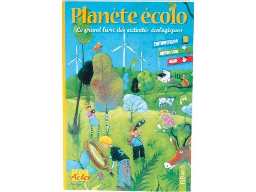 couverture de : Plan&egrave;te &eacute;colo