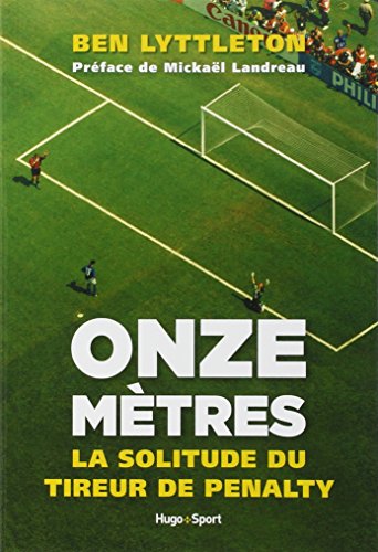 Download Onze mètres - La solitude du tireur de penalty Download Onze mètres - La solitude du tireur de penalty
