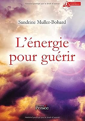 PERSEE L énergie pour guérir