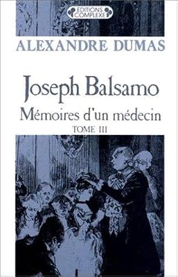 joseph balsamo mémoires d´un médecin