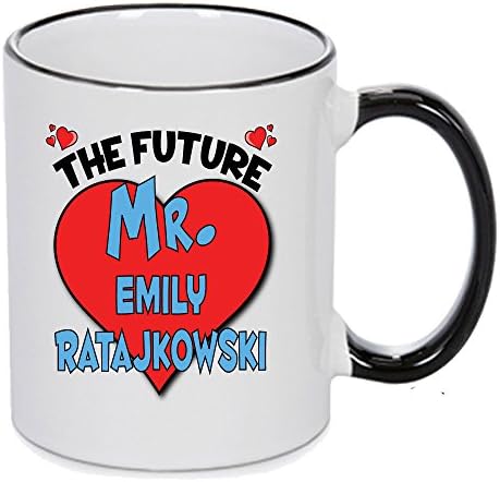 The Future Mr. Emily Ratajkowski - PERFECT GIFT, OFFICE PRESENT - SECRET SANTA - CHRISTMAS OR BIRTHDAY PRESENT - ANY CELEBRITY NAME