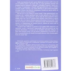 Il giusto respiro. Proteggere i bambini da adenoidi ingrossate, allergie, infezioni r