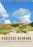 Kurische Nehrung - Am langen, weichen Ostsee-Strand (Tischkalender 2020 DIN A5 hoch) by 