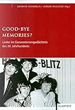 Good-bye memories? by 