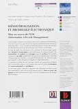 Image de Dématérialisation et archivage électronique: Mise en oeuvre de l'ILM (Information Lifecycle Management)