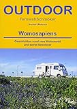 Image de Womosapiens: Geschichten rund ums Wohnmobil und seine Bewohner (Fernwehschmöker)