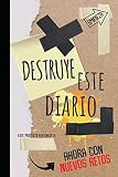  Destruye este diario: Nuevos retos-Rompe o destroza este diario en cualquier sitio, creatividad, arte, Craft, y mucha imaginación
