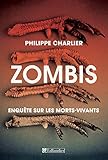 Image de Zombis. Enquête sur les morts-vivants