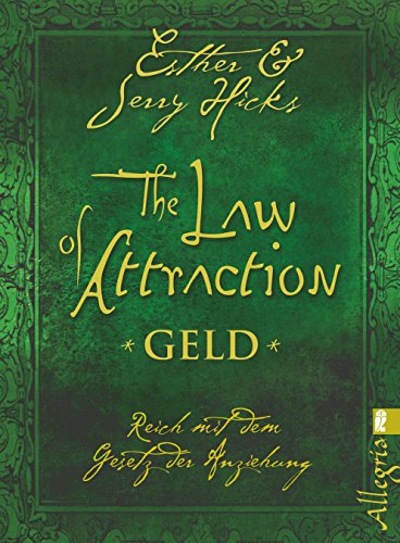 Download The Law of Attraction - Geld: Reich mit dem Gesetz der Anziehung Download The Law of Attraction - Geld: Reich mit dem Gesetz der Anziehung
