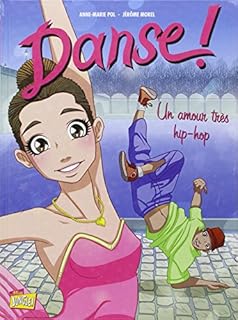 jaquette livre Danse !, Tome 2 : Un amour très hip-hop