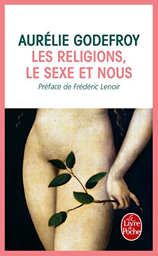 Download Les Religions, le sexe et nous Download Les Religions, le sexe et nous