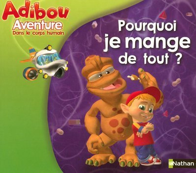 couverture de : Pourquoi je mange de tout ?