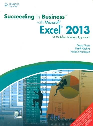 Succeeding in Business with Microsoft® Excel® 2013