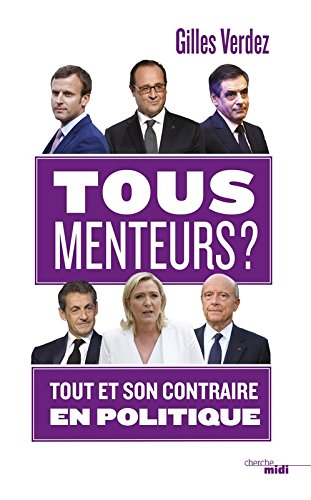 Tous menteurs ? en ligne Tous menteurs ? gratuit