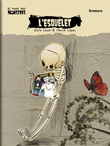L'esquelet: 8 (El bagul dels monstres)