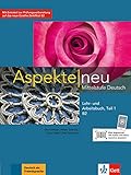 Aspekte neu in Halbbanden: Lehr- und Arbeitsbuch B2 Teil 1 mit CD (Aspekte neu / Mittelstufe Deutsch) by 