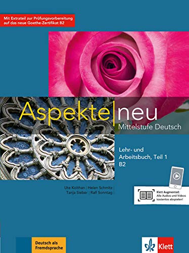 Aspekte neu in Halbbanden: Lehr- und Arbeitsbuch B2 Teil 1 mit CD (Aspekte neu / Mittelstufe Deutsch)