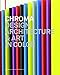 Chroma : Design architecture and art in color by Barbara Glasner, Petra Schmidt