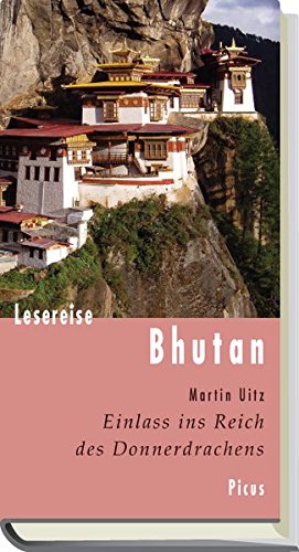 Lesereise Bhutan: Einlass in das Reich des Donnerdrachens (Picus Lesereisen)