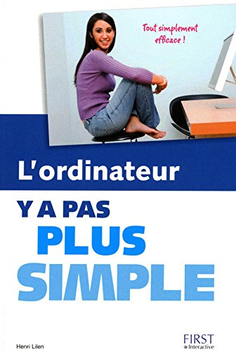 L'ordinateur Y a pas plus simple ! francais L'ordinateur Y a pas plus simple ! francais