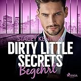 Cover zum Buch Dirty Little Secrets: Begehrt