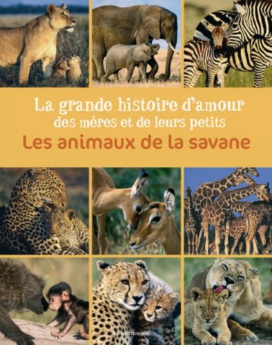 couverture de : Les animaux de la savane