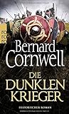 Image de Die dunklen Krieger (Die Uhtred-Saga, Band 9)