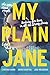 My Plain Jane by Cynthia Hand, Brodi Ashton
